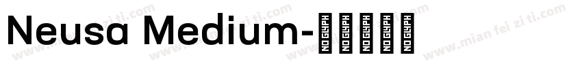 Neusa Medium字体转换